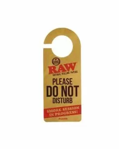 Raw Do Not Disturb Sign
