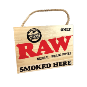 Raw Painted Sign Hanging - Smoked Here